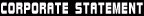 Interstrategic Risk Management Inc CORPORATE STATEMENT
